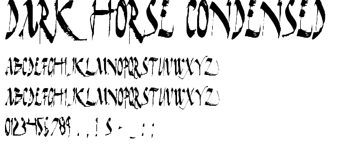 Dark Horse Condensed font